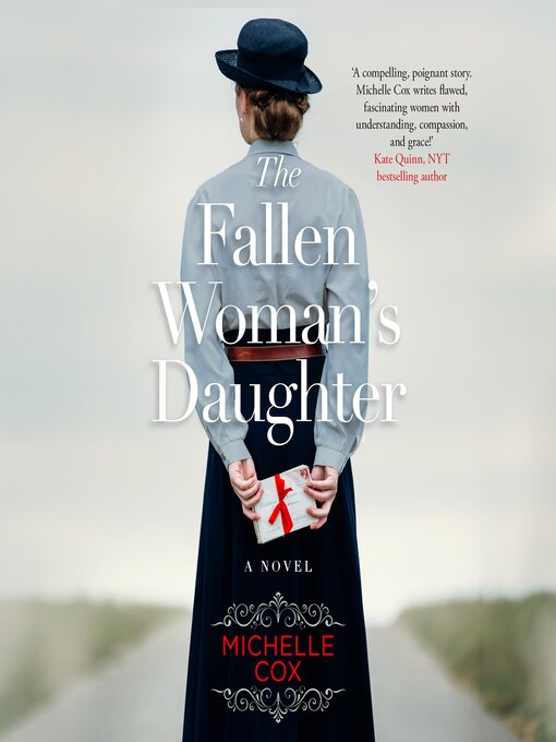 Title details for The Fallen Woman's Daughter by Michelle Cox - Wait list